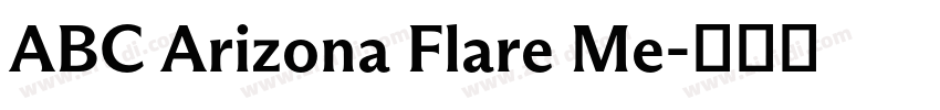 ABC Arizona Flare Me字体转换